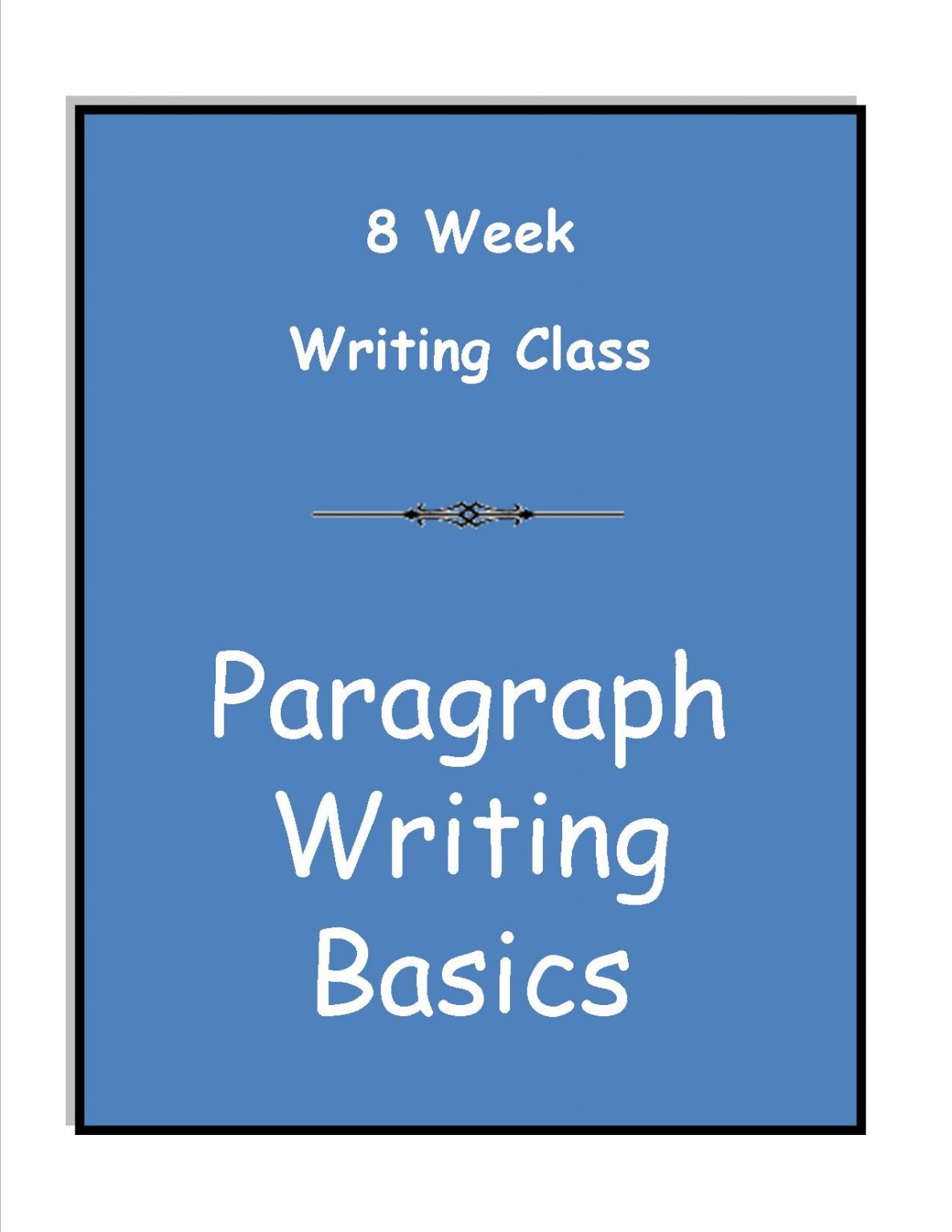 Paragraph Writing Basics - Online Scribblers