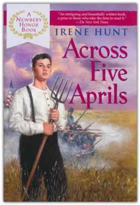 Across Five Aprils by Irene Hunt