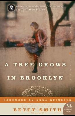 A Tree Grows in Brooklyn by Betty Smith