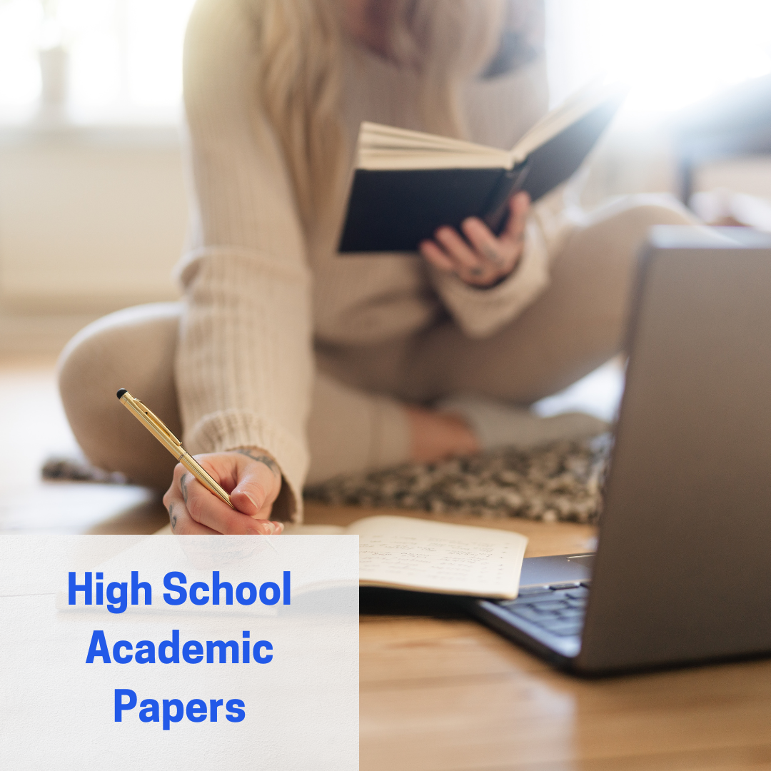 High School Academic Papers