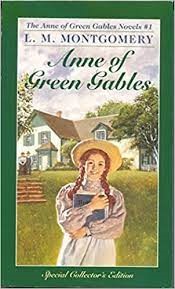 Anne of Green Gables by Lucy Maud Montgomery