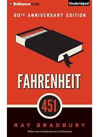 Fahrenheit 451 by Ray Bradbury