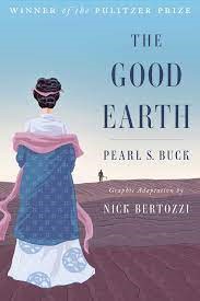 The Good Earth by Pearl S. Buck