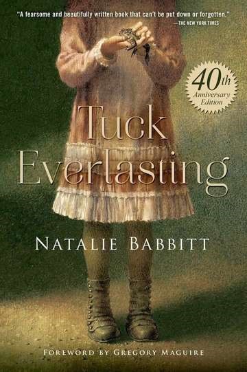 Tuck Everlasting by Natalie Bobbitt