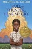 Roll of Thunder, Hear My Cry by Mildred Taylor